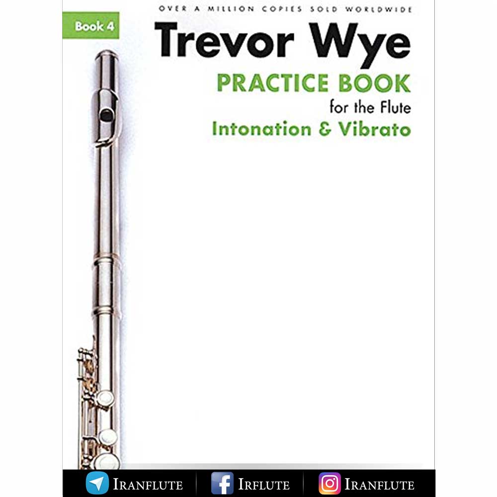 کتاب آموزش و تمرین فلوت | Trevor Wye - Book 4