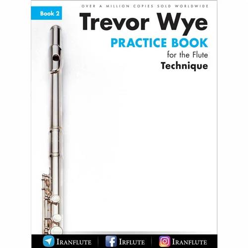 کتاب آموزش و تمرین فلوت | ترورو وای - Trevor Wye - Book 2